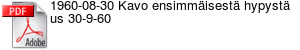 1960-08-30 Kavo ensimmisest hypyst us 30-9-60