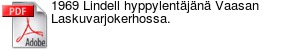 1969 Lindell hyppylentjn Vaasan Laskuvarjokerhossa.
