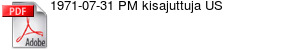 1971-07-31 PM kisajuttuja US