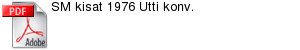 SM kisat 1976 Utti konv.